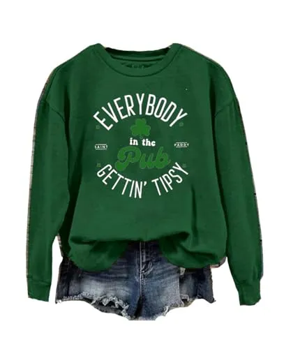 Aimery Everybody In The Pub Getting Tipsy Sweatshirt, St Patrick's Day Sweatshirt,Everybody In The Pub Getting Tipsy Shirt Green