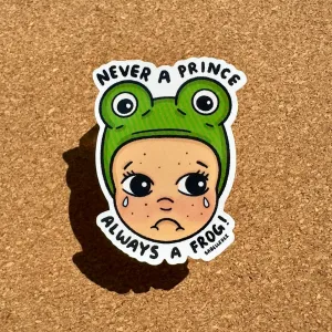 Sticker - Never A Prince